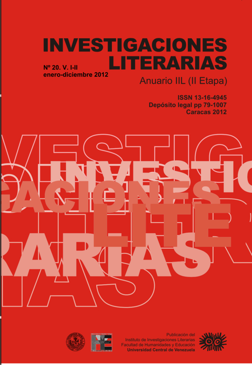 Investigaciones Literarias Anuario IIL (II etapa) No. 20. V. I/ II enero - diciembre / 2012