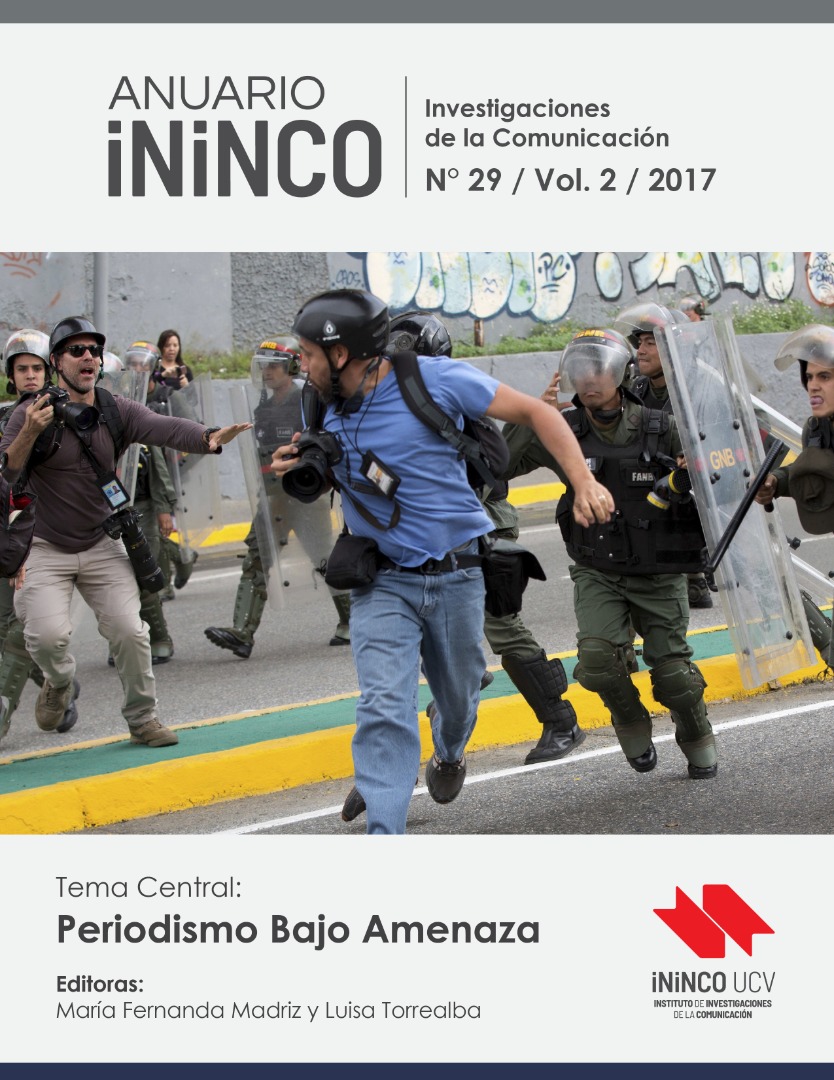 					Ver Vol. 29 Núm. 2 (2017): Periodismo bajo amenaza
				