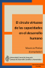 Cubierta para El círculo virtuoso de las capacidades en el desarrollo humano