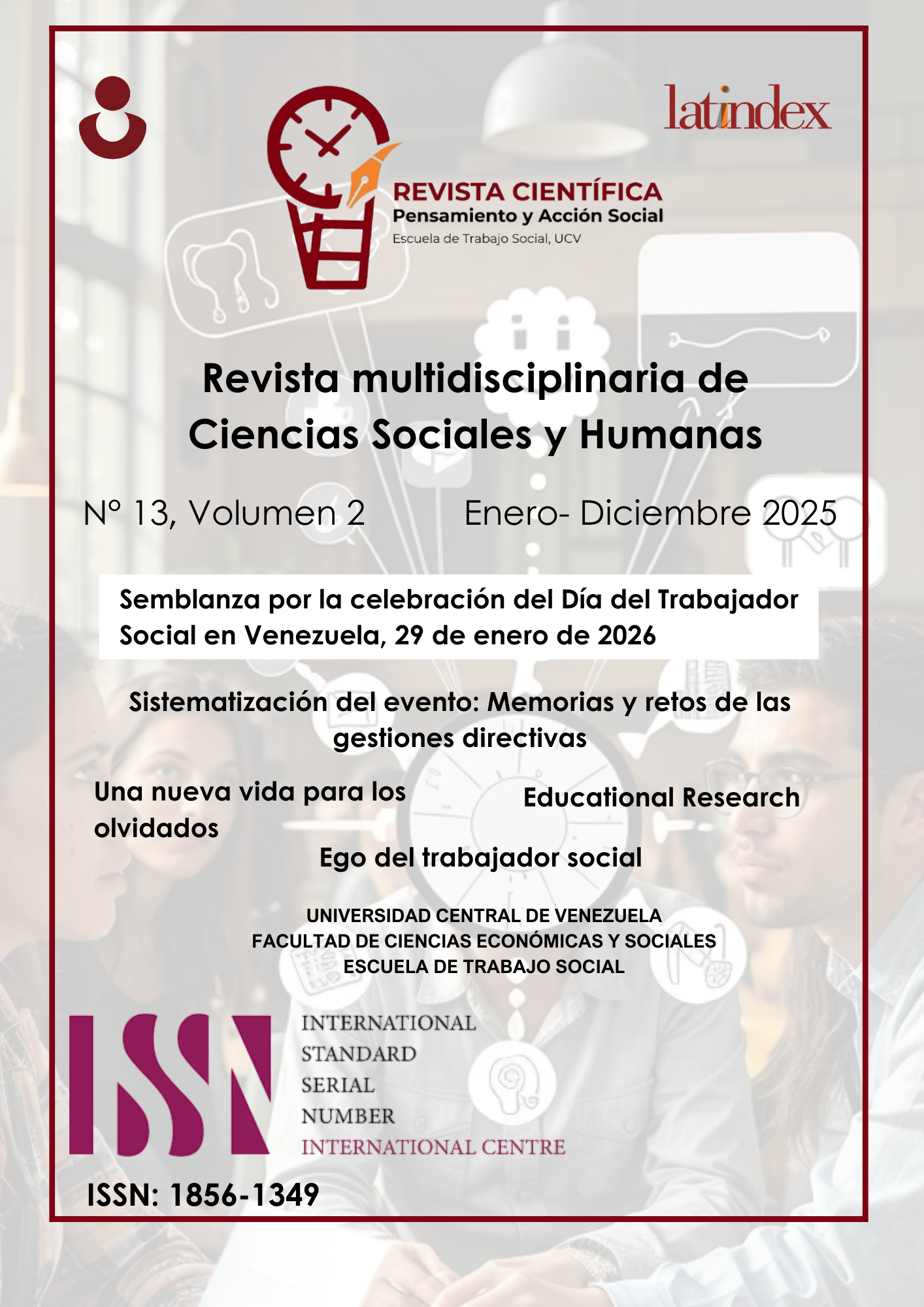 					Ver Vol. 2 Núm. 13 (2025): Una edición para enaltecer la diversidad del conocimiento
				